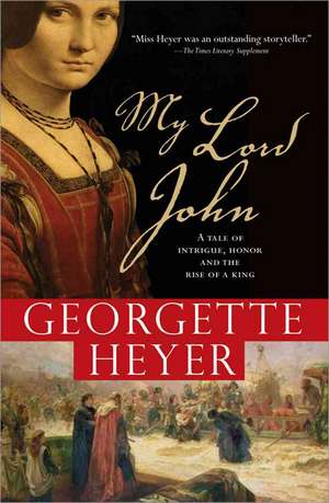 My Lord John de Georgette Heyer