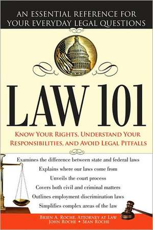 Roche, B: Law 101