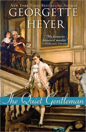 The Quiet Gentleman de Georgette Heyer