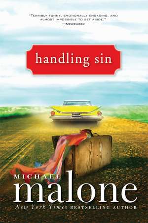 Handling Sin de Michael Malone