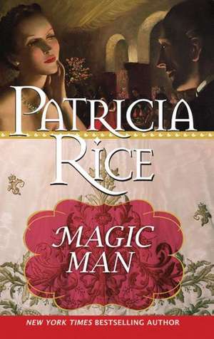 Magic Man de Patricia Rice