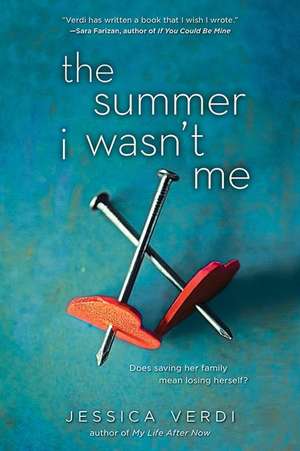 The Summer I Wasn't Me de Jessica Verdi