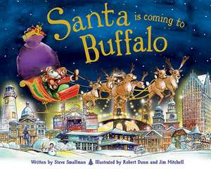 Santa Is Coming to Buffalo de STEVE SMALLMAN