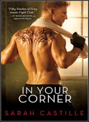 In Your Corner de Sarah Castille