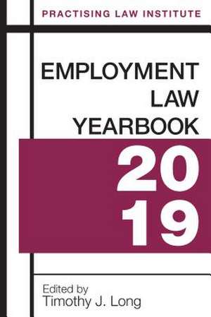 Employment Law Yearbook de Timothy J. Long