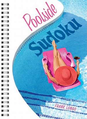 Poolside Sudoku de Frank Longo