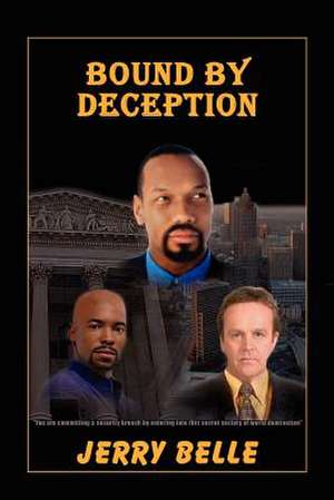 Bound by Deception de Jerry Belle