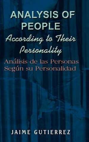 Analysis of People According to Their Personality de Jamie Gutierrez