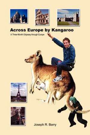 Across Europe by Kangaroo de Joseph R. Barry