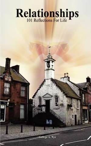 Relationships de George A. Nye