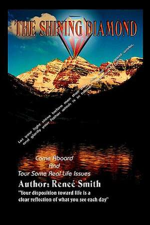 The Shining Diamond de Renee Smith