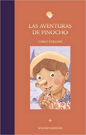 Las aventuras de Pinocho (Spanish Edition) de Carlo Collodi