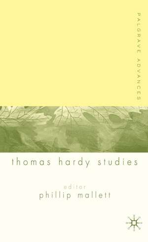 Palgrave Advances in Thomas Hardy Studies de P. Mallett