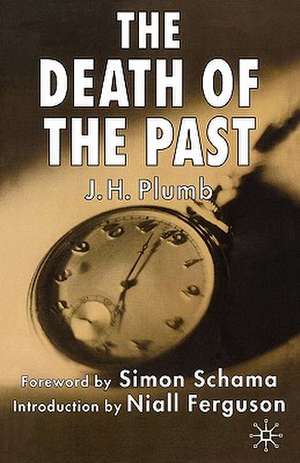 The Death of the Past de J. Plumb