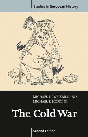 The Cold War 1945-91 de Michael Dockrill