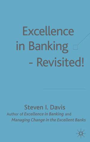 Excellence in Banking Revisited! de S. Davis