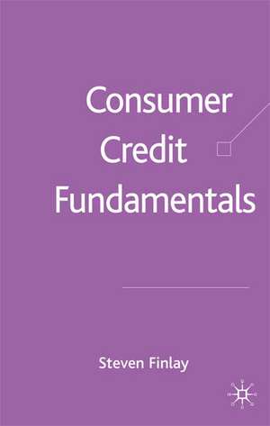 Consumer Credit Fundamentals de S. Finlay