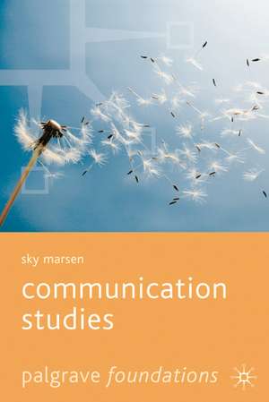 Communication Studies de Sky Marsen