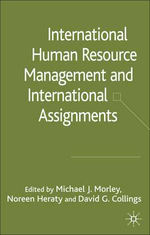 International HRM and International Assignments de M. Morley