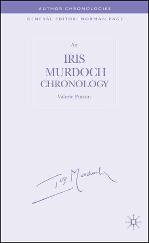 An Iris Murdoch Chronology de V. Purton