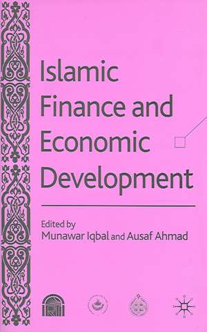 Islamic Finance and Economic Development de M. Iqbal