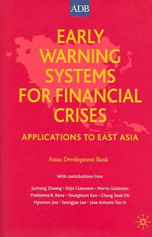 Early Warning Systems for Financial Crises: Applications to East Asia de Asian Development Bank