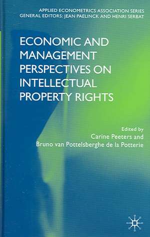 Economic and Management Perspectives on Intellectual Property Rights de C. Peeters