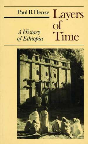 Layers of Time: A History of Ethiopia de Nana