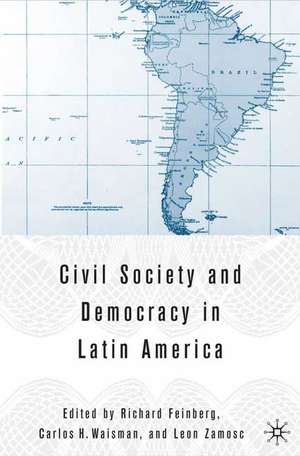 Civil Society and Democracy in Latin America de R. Feinberg