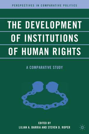 The Development of Institutions of Human Rights: A Comparative Study de L. Barria