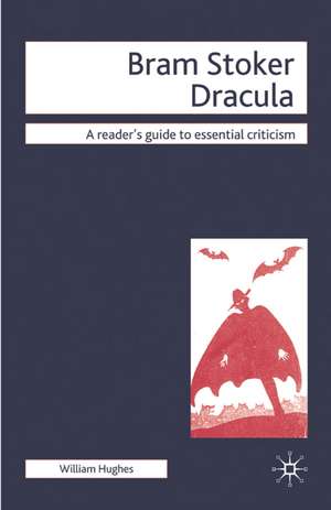 Bram Stoker - Dracula de Professor William Hughes