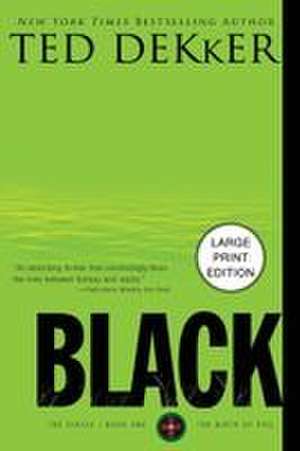 Black de Ted Dekker
