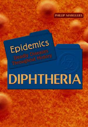 Diptheria de Phillip Margulies