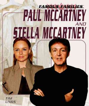 Paul McCartney and Stella McCartney de Tim Ungs