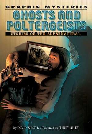 Ghosts and Poltergeists de David West