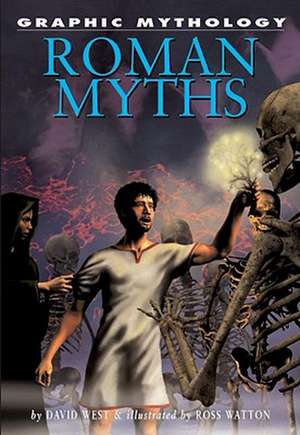 Roman Myths de David Alexander West