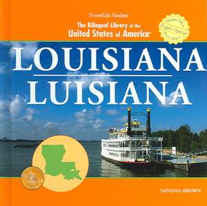 Louisiana/Luisiana de Vanessa Brown