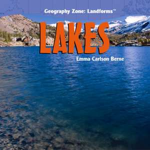 Lakes de Emma Carlson Berne