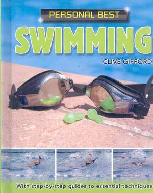 Swimming de Clive Gifford