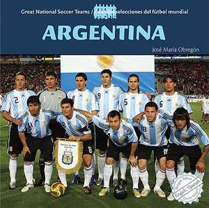 Argentina de Jose Maria Obregon