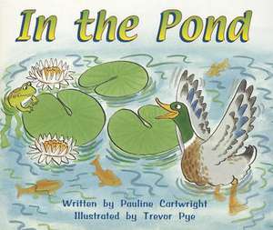 In the Pond de Pauline Cartwright