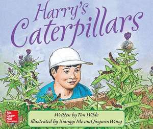 Gear Up, Harry's Caterpillars, Grade 2, Single Copy: Conversations with Dance Professionals de McGraw-Hill Education