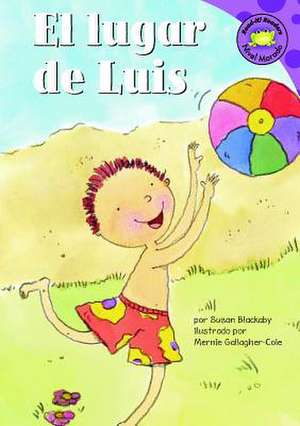 El Lugar de Luis de Susan Blackaby