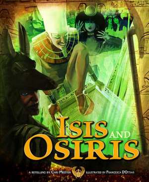 Isis and Osiris de CARI MEISTER