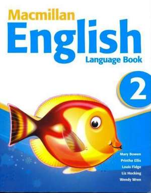 Macmillan English 2 Language Book de Liz Hocking