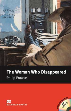 Macmillan Readers Woman Who Disappeared The Intermediate Pack de Philip Prowse