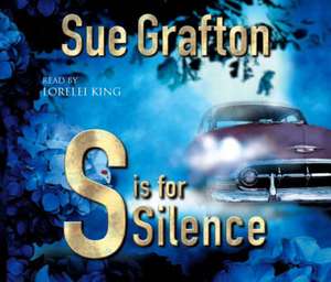 S is for Silence de Sue Grafton