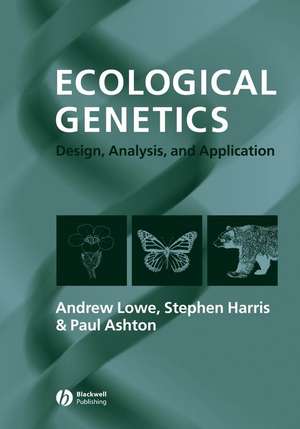 Ecological Genetics – Design, Analysis and Application de A Lowe