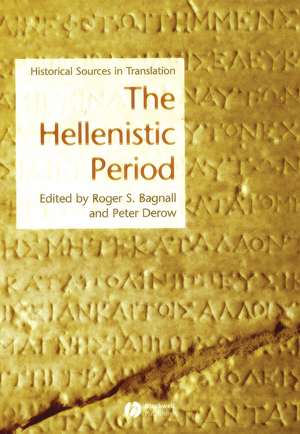 The Hellenistic Period de Roger S. Bagnall