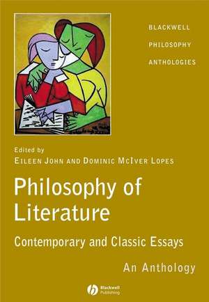 The Philosophy of Literature – Contemporary and Classic Readings de E John